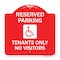 Signmission Reserved Parking Tenants No Visitors W/ Graphic, Red & White Aluminum Sign, 18" x 18", RW-1818-23005 A-DES-RW-1818-23005 - alternate 1